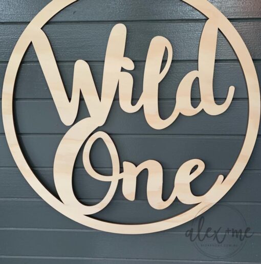 Wild One Sign